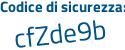 Il Codice di sicurezza è 7ca31f4 il tutto attaccato senza spazi
