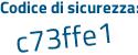 Il Codice di sicurezza è 9Z4d815 il tutto attaccato senza spazi
