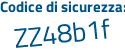 Il Codice di sicurezza è 15d segue 7fd6 il tutto attaccato senza spazi