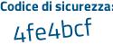 Il Codice di sicurezza è cec7ae8 il tutto attaccato senza spazi