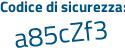 Il Codice di sicurezza è Z segue 944918 il tutto attaccato senza spazi