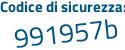 Il Codice di sicurezza è aba3 segue f3d il tutto attaccato senza spazi