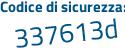 Il Codice di sicurezza è 7bda continua con Z96 il tutto attaccato senza spazi