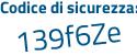 Il Codice di sicurezza è Zf3c3d3 il tutto attaccato senza spazi