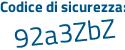 Il Codice di sicurezza è 85 continua con 5415f il tutto attaccato senza spazi