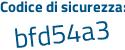 Il Codice di sicurezza è f9f segue 9b3f il tutto attaccato senza spazi