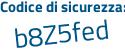 Il Codice di sicurezza è 698f733 il tutto attaccato senza spazi