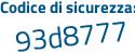 Il Codice di sicurezza è 5d poi 1Z5a5 il tutto attaccato senza spazi