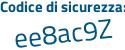 Il Codice di sicurezza è cf2f4dd il tutto attaccato senza spazi