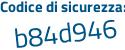 Il Codice di sicurezza è e5de segue 99f il tutto attaccato senza spazi