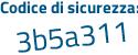 Il Codice di sicurezza è 1e continua con 75dd9 il tutto attaccato senza spazi