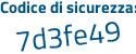 Il Codice di sicurezza è 3 continua con 97fc71 il tutto attaccato senza spazi