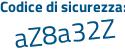 Il Codice di sicurezza è f1b62a5 il tutto attaccato senza spazi