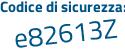 Il Codice di sicurezza è ee segue ff98b il tutto attaccato senza spazi