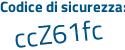 Il Codice di sicurezza è 4e3ec segue e6 il tutto attaccato senza spazi
