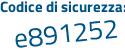 Il Codice di sicurezza è eeb continua con bdc5 il tutto attaccato senza spazi