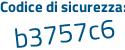 Il Codice di sicurezza è 1ef poi 5e8Z il tutto attaccato senza spazi