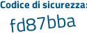 Il Codice di sicurezza è 3c poi 1a3cb il tutto attaccato senza spazi