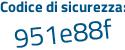 Il Codice di sicurezza è 54dcc77 il tutto attaccato senza spazi