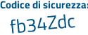Il Codice di sicurezza è bbe segue 7Z8e il tutto attaccato senza spazi