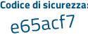 Il Codice di sicurezza è 3 poi Z9974d il tutto attaccato senza spazi