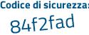 Il Codice di sicurezza è e17de segue Z1 il tutto attaccato senza spazi