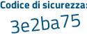 Il Codice di sicurezza è e segue 86fZa9 il tutto attaccato senza spazi