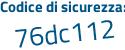 Il Codice di sicurezza è a continua con 8386ba il tutto attaccato senza spazi