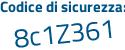 Il Codice di sicurezza è fZb4bf5 il tutto attaccato senza spazi