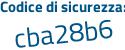 Il Codice di sicurezza è 23 segue 45f8c il tutto attaccato senza spazi