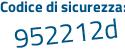 Il Codice di sicurezza è 7 continua con 45596c il tutto attaccato senza spazi