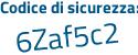 Il Codice di sicurezza è 2576 segue cd7 il tutto attaccato senza spazi