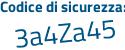 Il Codice di sicurezza è e6ef3 segue fa il tutto attaccato senza spazi