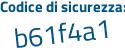 Il Codice di sicurezza è a poi bccca3 il tutto attaccato senza spazi