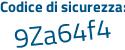 Il Codice di sicurezza è Zd39d8d il tutto attaccato senza spazi