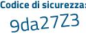 Il Codice di sicurezza è 61d1 segue 4a4 il tutto attaccato senza spazi