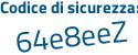 Il Codice di sicurezza è 65 segue f75b9 il tutto attaccato senza spazi