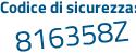 Il Codice di sicurezza è 15 segue 48Z4e il tutto attaccato senza spazi