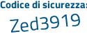 Il Codice di sicurezza è Z1723eZ il tutto attaccato senza spazi