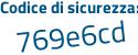 Il Codice di sicurezza è a52Z poi bf5 il tutto attaccato senza spazi