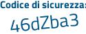 Il Codice di sicurezza è 73ab continua con 141 il tutto attaccato senza spazi