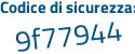 Il Codice di sicurezza è db segue 8b7bc il tutto attaccato senza spazi