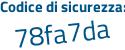 Il Codice di sicurezza è d382 continua con fb2 il tutto attaccato senza spazi