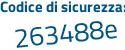 Il Codice di sicurezza è da poi 99bZ6 il tutto attaccato senza spazi