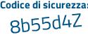 Il Codice di sicurezza è 19 poi a2fd1 il tutto attaccato senza spazi