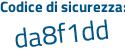 Il Codice di sicurezza è f17 continua con 1a8Z il tutto attaccato senza spazi