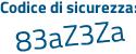 Il Codice di sicurezza è 7c35 continua con 8d7 il tutto attaccato senza spazi