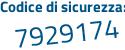 Il Codice di sicurezza è b8ac1b3 il tutto attaccato senza spazi