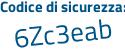 Il Codice di sicurezza è 7d segue fZ511 il tutto attaccato senza spazi