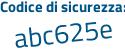Il Codice di sicurezza è 6e948Zf il tutto attaccato senza spazi